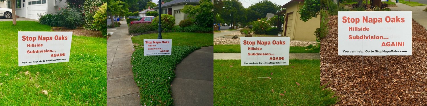 Stop Napa Oaks yard signs